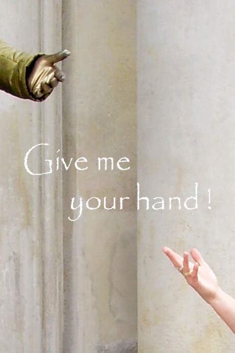 - Give me your hand!- 2