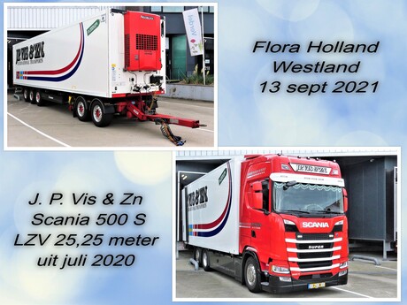 Collage  Flora Holland Westland   Scania 500 S   25,25 meter lang  13 sept 2021 