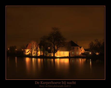 De Karperhoeve bij nacht