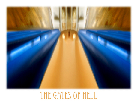 "The Gates Of Hell"