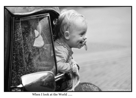 When I look at the World .....