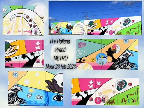 Collage  H v Holland  METRO MUUR  Kunstwerk  fotos  26 feb 2023  