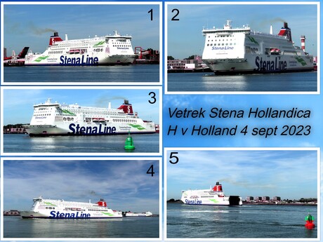 Collage  H v Holland  Stena Line  Hollandica vertrekt  op 4 sept 2023  14,30 uur 