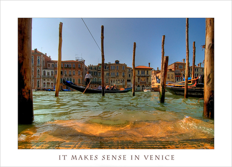 It makes sense in Venice...