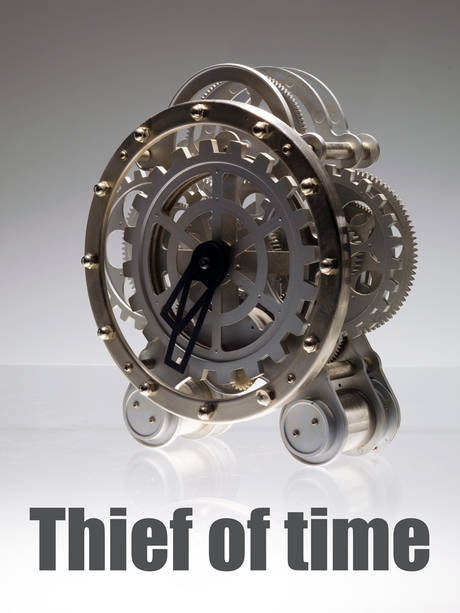 Thief of time