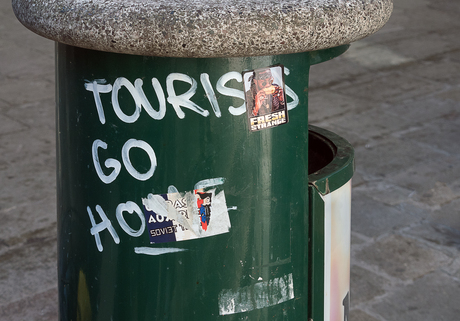 Tourist not welcom