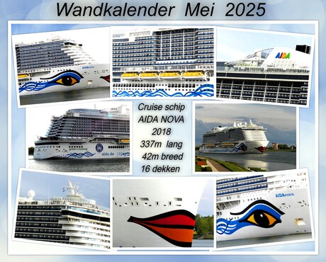 Collage  Wandkalender  MEI  2025     AIDA NOVA   uit 2018   foto s 29 april 2024  