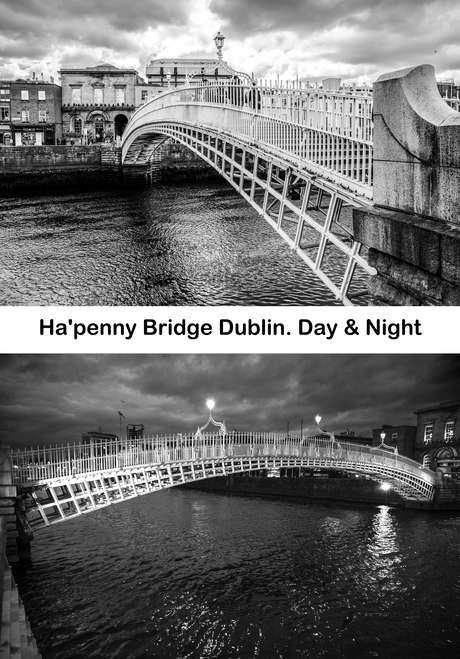 Ha'penny Bridge Day & Night.