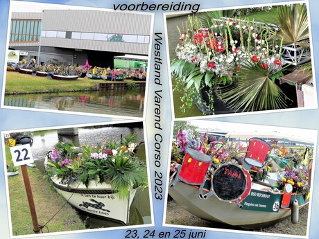 Collage  Voorbereiding  Westland  Varend Corso  op 23 , 24 en 25 juni 2023