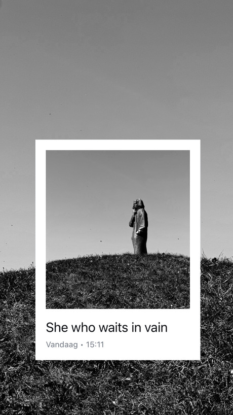 She who waits in vain