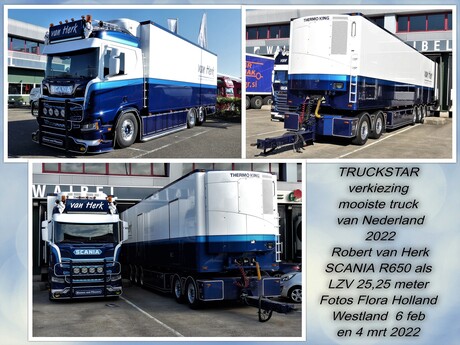 Collage  Scania R650  LZV  Robert van Herk  TRUCKSTAR  mooiste truck 2022 